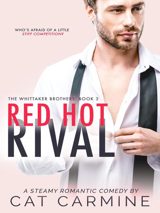 Title details for Red Hot Rival by Cat Carmine - Available